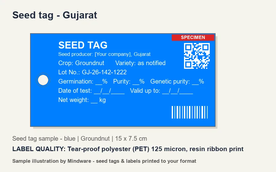Seed tag - Gujarat Seed tag sample - blue for Gujarat (Groundnut) - Tear-proof polyester (PET) 125 micron, resin ribbon print - seed tags printed by Mindware