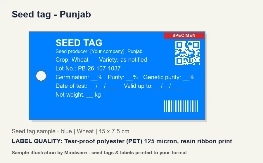 Seed tag - Punjab Seed tag sample - blue for Punjab (Wheat) - Tear-proof polyester (PET) 125 micron, resin ribbon print - seed tags printed by Mindware